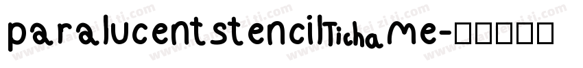 paralucentstencil me字体转换